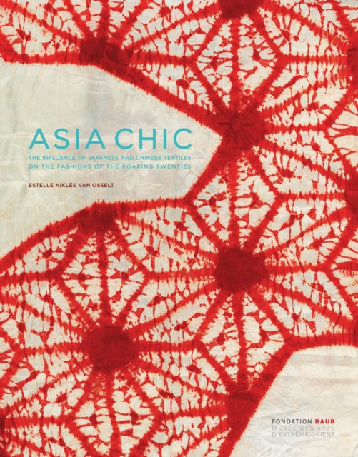 Book cover of: Asian Chic. By: Estelle Niklès van Osselt