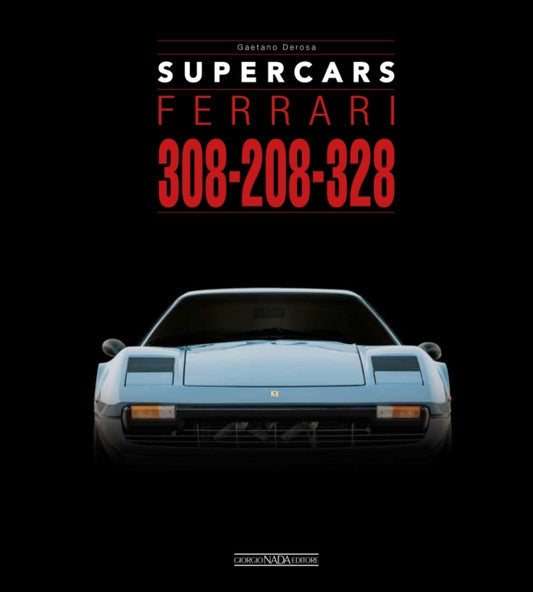 Book cover of: Ferrari 308-208-328