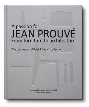 A Passion for Jean Prouve