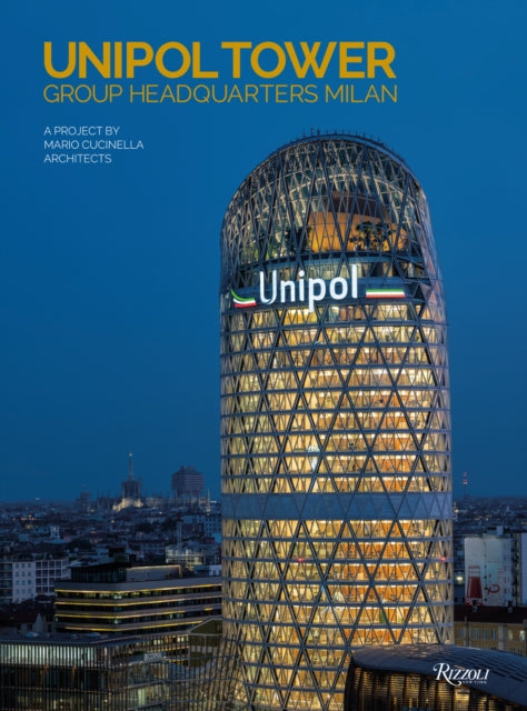 Book cover of: Unipol Tower