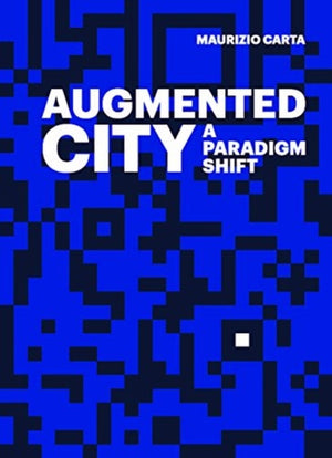 Augmented City