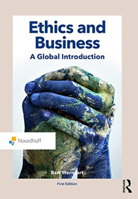Book cover of: Ethics and Business. By: Bart F. W. Wernaart