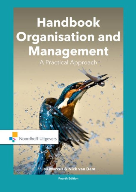 Book cover of: Handbook Organisation and Management. By: Jos Marcus