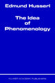 Book cover of: Idea of Phenomenology. By: Edmund Husserl