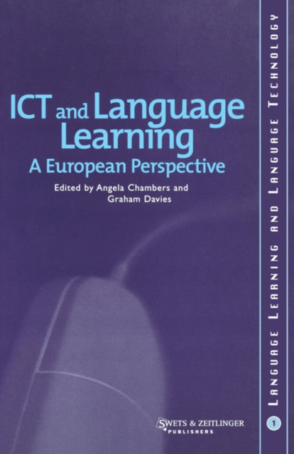 Book cover of: ICT and Language Learning: a European Perspective