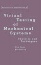 Book cover of: Virtual Testing of Mechanical Systems. By: Ole I Sivertsen