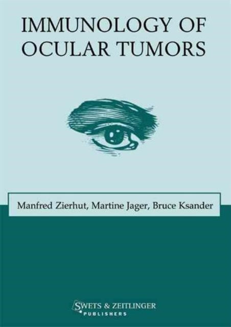 Book cover of: Immunology of Ocular Tumors. By: Zierhut