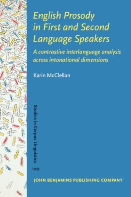 Book cover of: English Prosody in First and Second Language Speakers. By: Karin McClellan