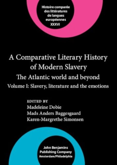 A Comparative Literary History of Modern Slavery