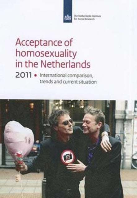 Book cover of: Acceptance of Homosexuality in the Netherlands, 2011. By: Saskia Keuzenkamp