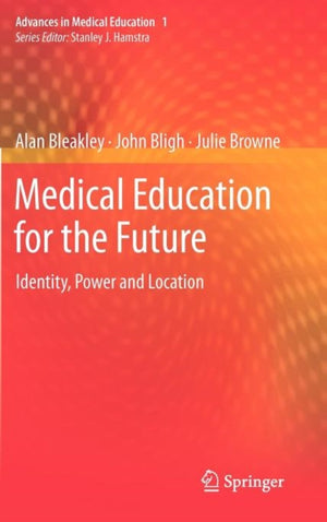 Medical Education for the Future