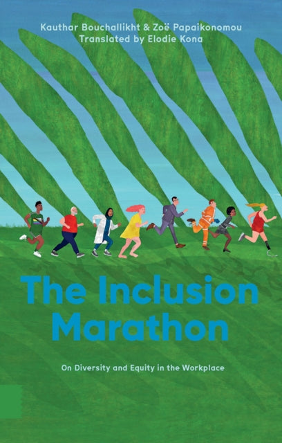 Book cover of: Inclusion Marathon. By: Zoë Papaikonomou