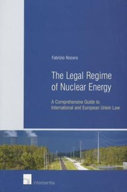 Book cover of: Legal Regime of Nuclear Energy. By: F. Nocera