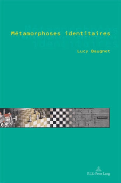 Book cover of: Metamorphoses Identitaires