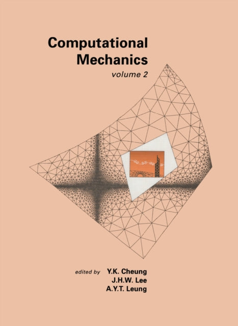 Book cover of: Computational Mechanics, Volume 2