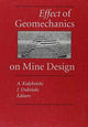 Book cover of: Effect of Geomechanics on Mine Design. By: Kidybinski