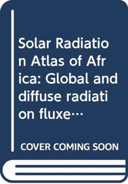 Solar Radiation Atlas of Africa