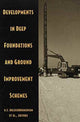 Book cover of: Developments in Deep Foundations and Ground Improvement Schemes. By: Balasubramaniam