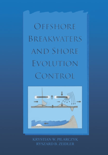 Book cover of: Offshore Breakwaters and Shore Evolution Control. By: International C