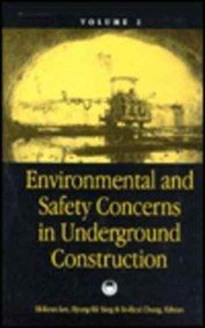 Environmental & Safety Concerns in Underground Construction, volume 2