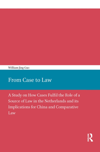 Book cover of: From Case to Law. By: Guo
