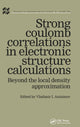 Book cover of: Strong Coulomb Correlations in Electronic Structure Calculations. By: Vladimir I Anisimov