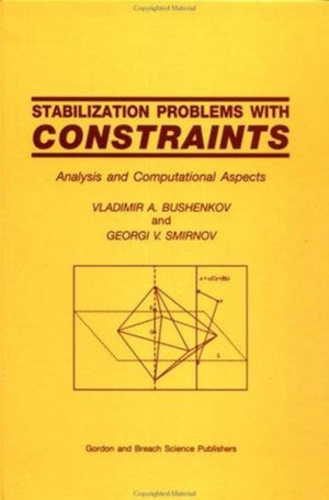 Stabilization Problems with Constraints