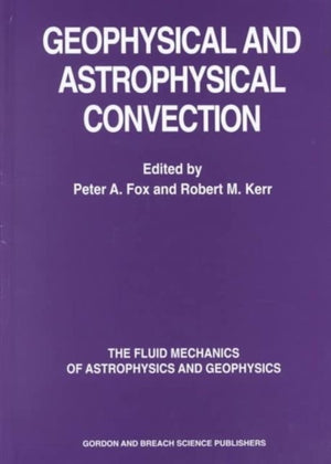 Geophysical & Astrophysical Convection