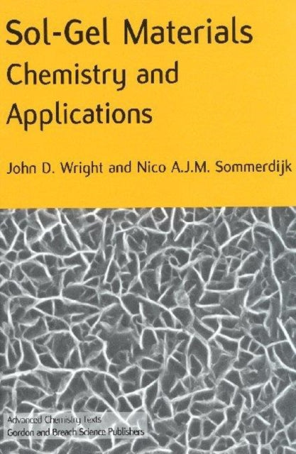 Book cover of: Sol-Gel Materials. By: John D. Wright