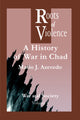 Book cover of: Roots of Violence. By: M. J. Azevedo