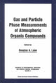 Book cover of: Gas and Particle Phase Measurements of Atmospheric Organic Compounds