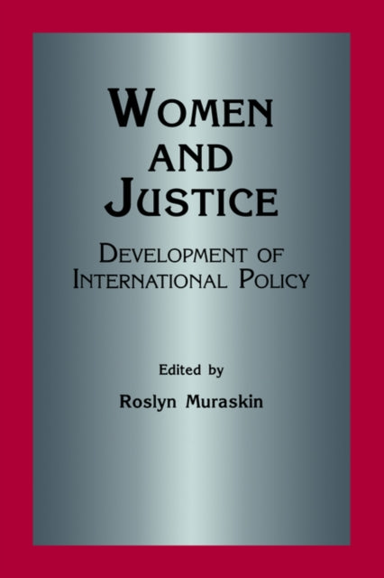 Book cover of: Women and Justice. By: MURASKIN
