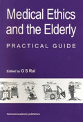 Medical Ethics and the Elderly: practical guide
