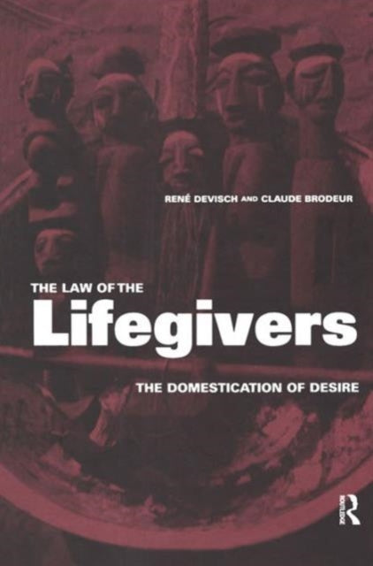 Book cover of: Law of the Lifegivers. By: Claude Brodeur