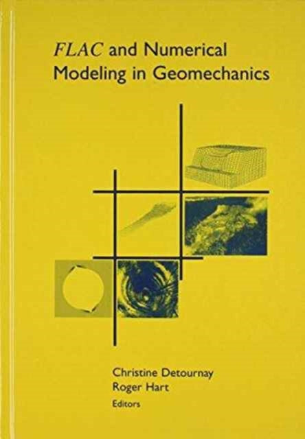 Book cover of: FLAC and Numerical Modeling in Geomechanics. By: Detournay