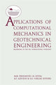 Book cover of: Applications of Computational Mechanics in Geotechnical Engineering. By: Matos Fernandes