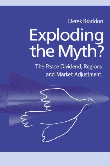 Book cover of: Exploding the Myth?. By: Derek Braddon