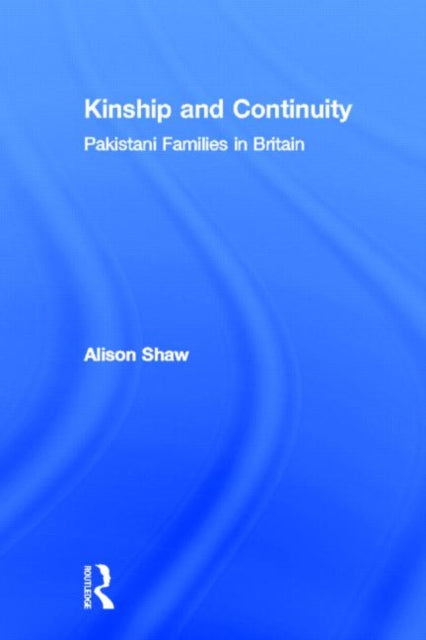 Book cover of: Kinship and Continuity. By: Alison Shaw
