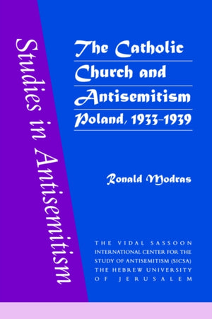 The Catholic Church and Antisemitism