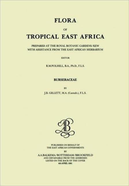 Book cover of: Flora of Tropical East Africa. By: J. b. Gillett