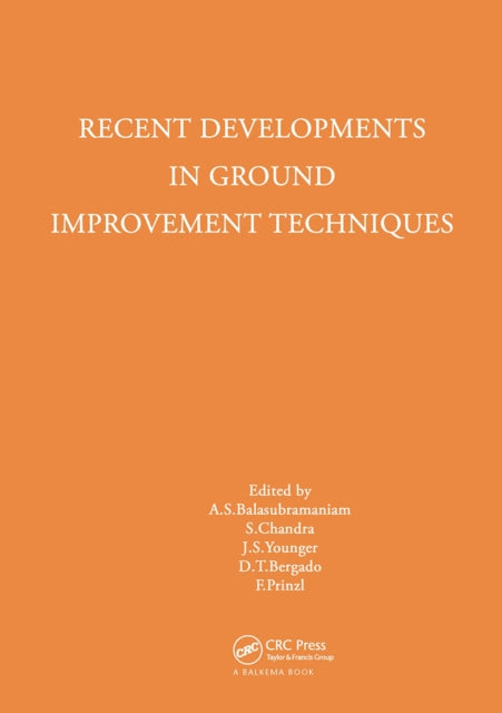 Book cover of: Recent Developments in Ground Improvement Techniques. By: Balasubramaniam
