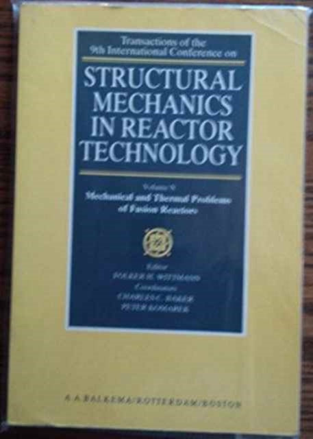 Book cover of: Structural Mechanics in Reactor Technology. By: F.H. Wittmann