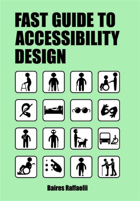 Book cover of: Fast Guide to Accessibility Design. By: Baires Raffaelli