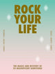 Book cover of: Rock Your Life
