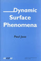 Book cover of: Dynamic Surface Phenomena. By: Paul Joos