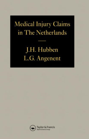Medical Injury Claims in the Netherlands 1980-1990