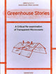 Book cover of: Greenhouse Stories - A Critical Re-examination of Transparent Microcosms. By: Natalya Ayers