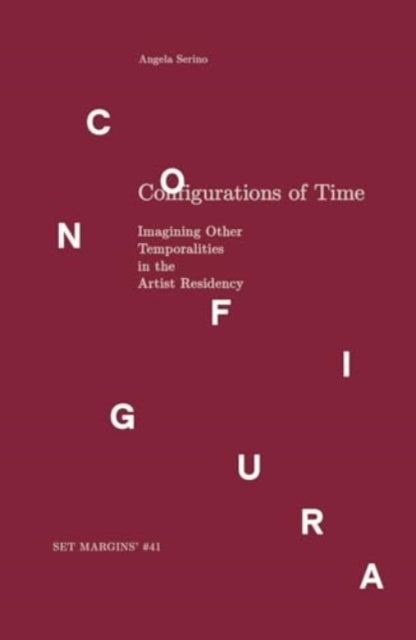 Book cover of: Configurations of Time. By: Angela Serino