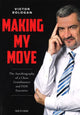 Book cover of: Making My Move. By: Victor Bologan