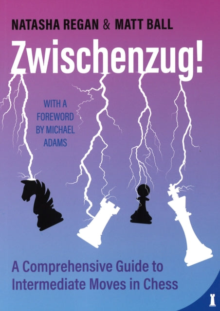 Book cover of: Zwischenzug!. By: Matt Ball
